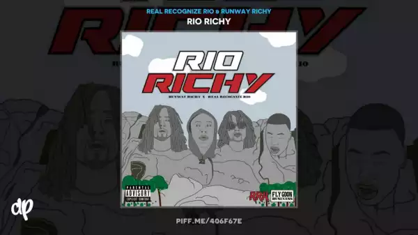 Real Recognize Rio X Runway Richy - Deep Fried